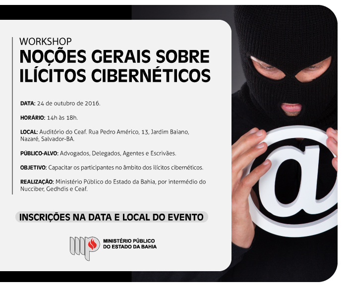 infomail_workshop_nocoes_gerais_sobre_ilicitos_ciberneticos